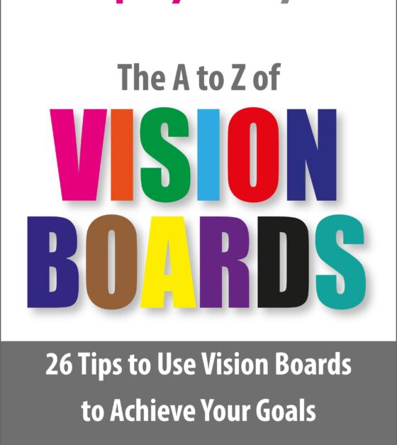 The A-Z of Vision Boards
